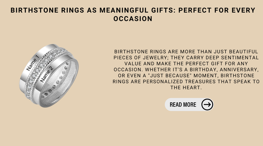 Birthstone Rings As Meaningful Gifts: Perfect For Every Occasion